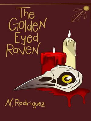 cover image of The Golden Eyed Raven